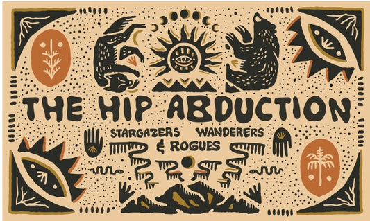 The Hip Abduction - Stargazers, Wanderers & Rogues Flag