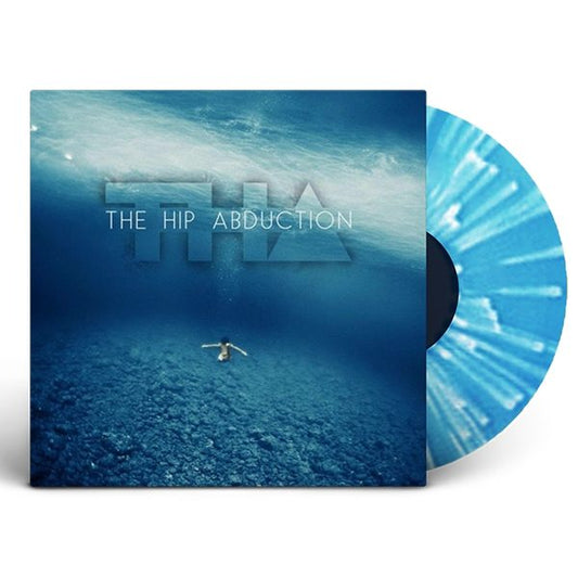 The Hip Abduction LP - Blue & White Splatter Vinyl